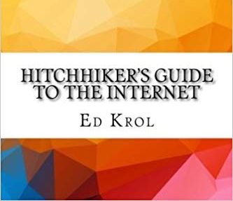 The cover of a book titled Hitchhiker's Guide to the Internet.